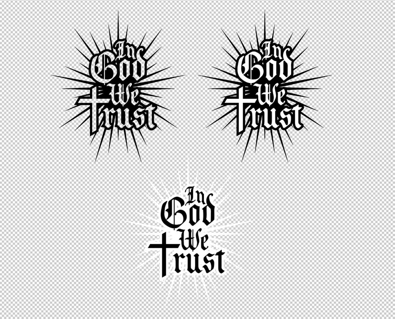 Download In God We Trust SVG Vector Clip Art Bundle Cut Files for ...