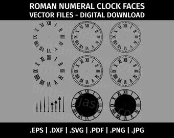 Chiffres romains horloge visages SVG Vector Clip Art - fichiers de coupe pour Cricut, Silhouette - eps dxf svg pdf png jpg - aiguilles d'horloge, modèle, pochoir