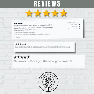 May include: Five-star reviews for a blanket, a canvas bag, and a birthday gift. The reviews are displayed on a white brick background with a logo for White Rose Design.