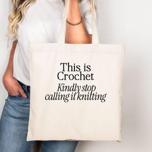 Funny Crochet Tote Bag Crochet Project Bag Gift Crochet Lover Bag Crochet Yarn Bag Craft Tote for Crocheters Yarn Craft Tote WIP Project Bag