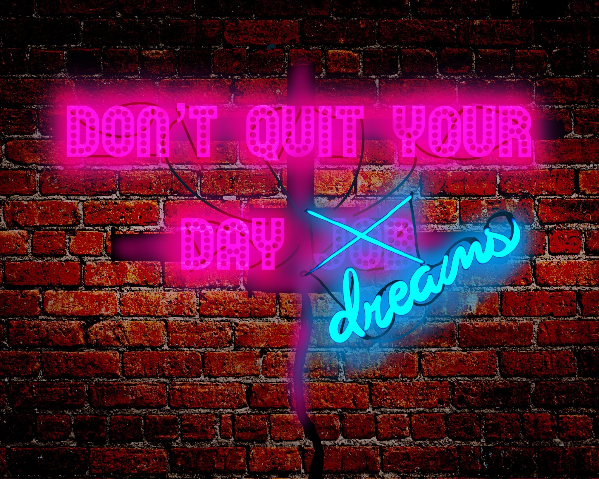 dont quit neon dont quit neon