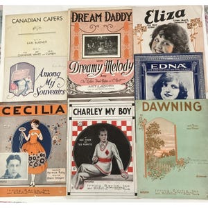 9 Vintage Sheet Music 1920s Cecilia, Charley My Boy, Edna, Eliza, Dream Daddy