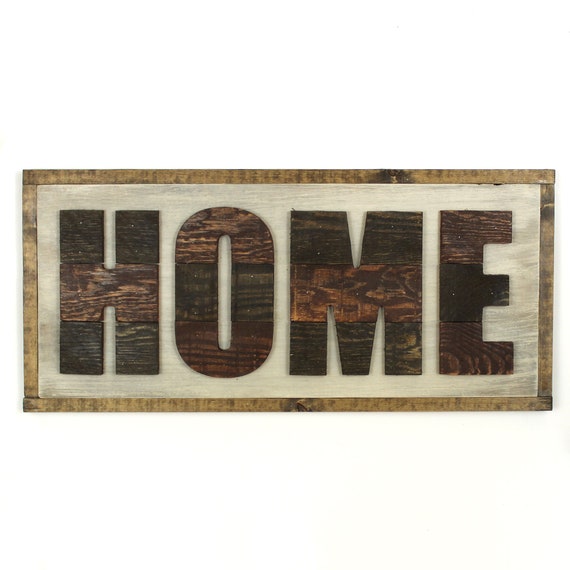 Reclaimed Home Sign Home Sign Farmhouse Word Home Decor Etsy