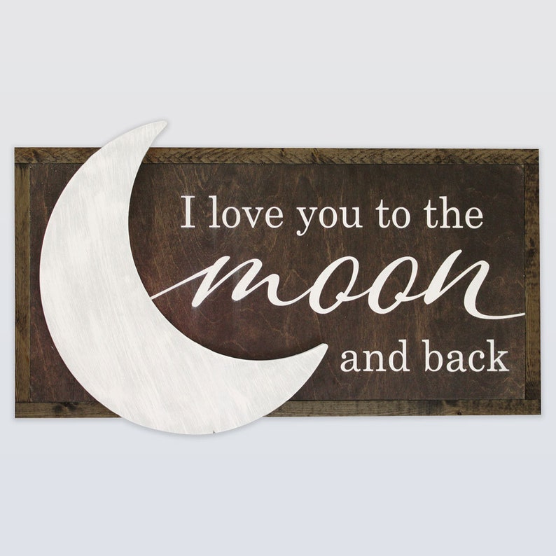 Farmhouse Nursery Decor Baby Shower Gift Love you to the Moon and Back Rustic Sign Nursery Quote Sign Framed Nursery Sign