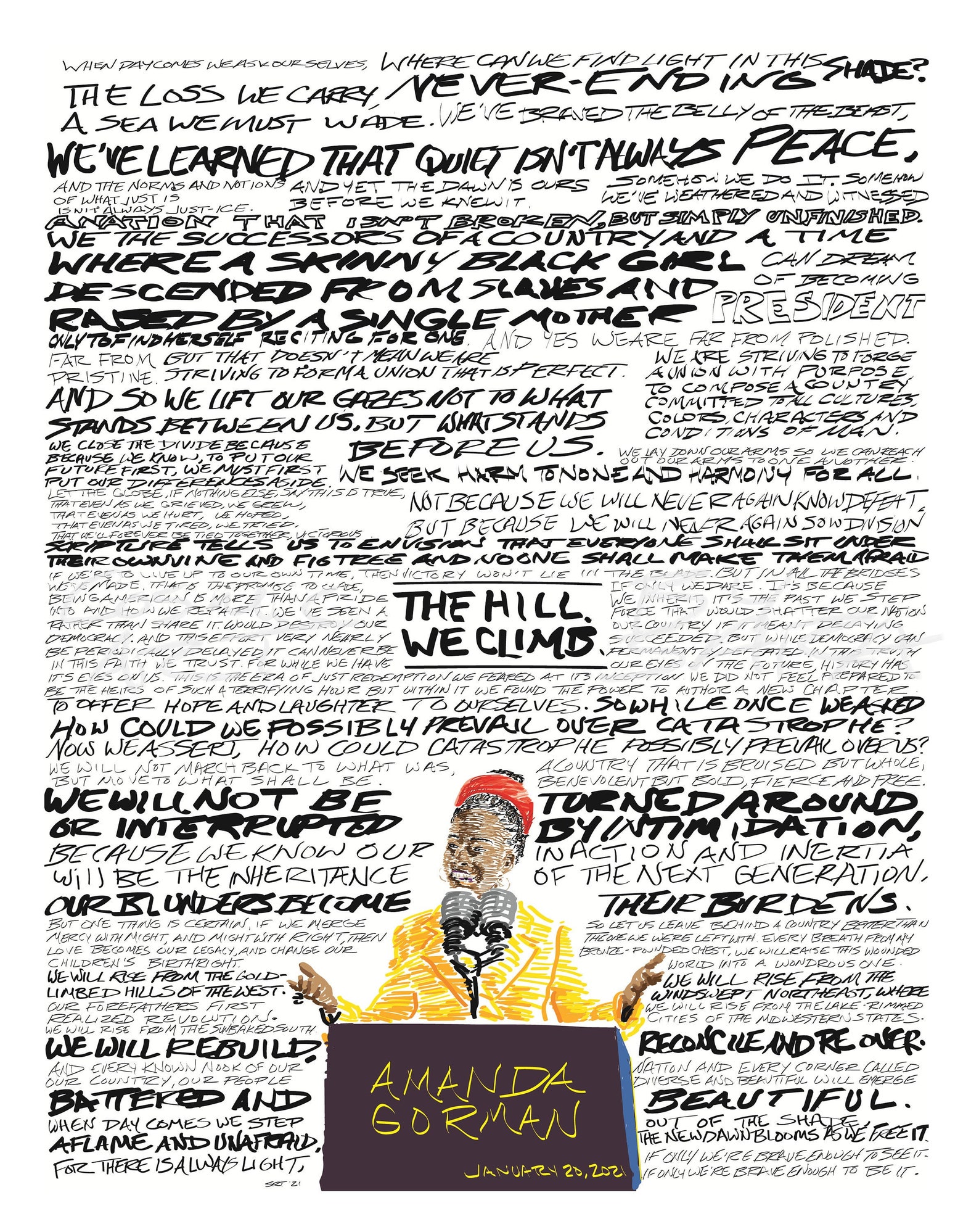 The Hill We Climb by Amanda Gorman The Hill We Climb by Amanda Gorman