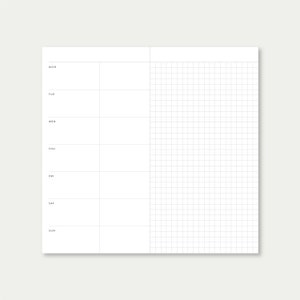 May include: A white weekly planner with a gridded section on the right side. The left side has a column for each day of the week: Mon, Tue, Wed, Thu, Fri, Sat, Sun.