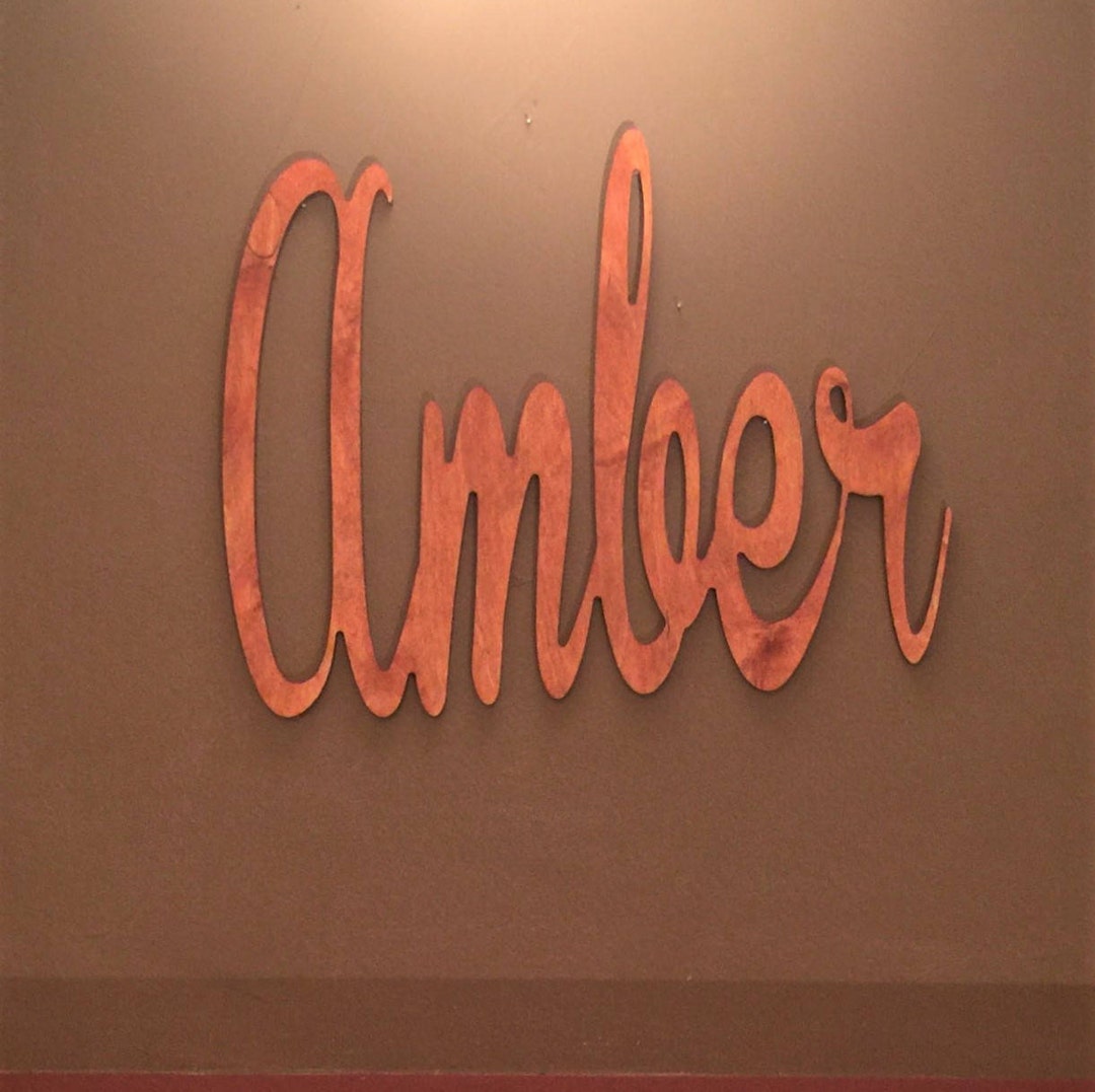 Paint Me Designs Stained Script Word Amber Wood 18 Inches Etsy