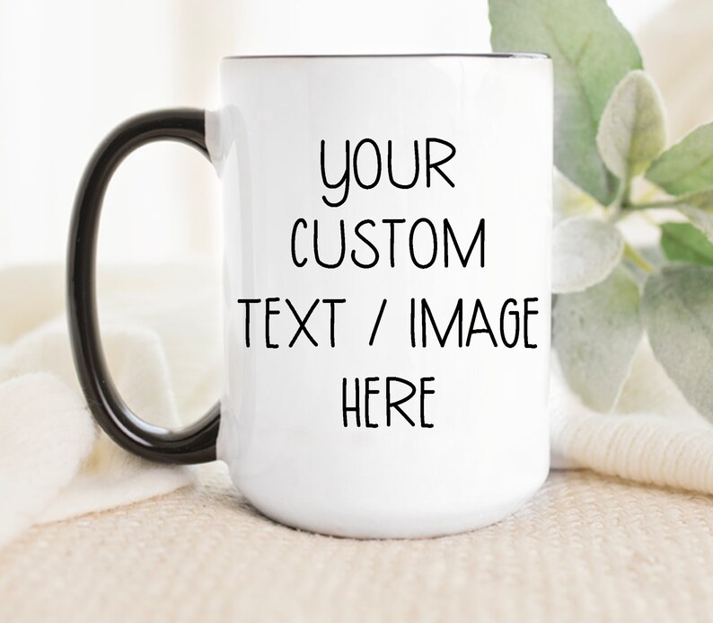 Custom Mug Personalized Mug Large Mug Ceramic Mug Custom Personalized Gift Large Mug Gifts Gift for Daughter from Mother Gift For Him Friend 