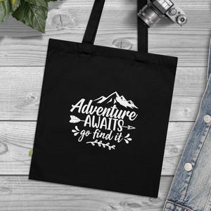 Adventure Awaits Mountain Organic Cotton Tote Bag, Reusable Shopping Bag, Eco-Friendly Grocery Bag, Travel Tote, Gift for Wanderlust,
