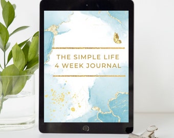 The Simple Life - 4 Week Journal - digital journal, goodnotes, declutter, notability, mindset, motivation, cleaning, journaling, monthly,