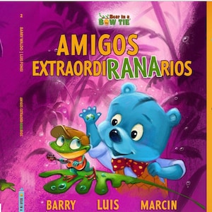 Amigos ExtraordiRANArios libro infantil Luis Fonsi