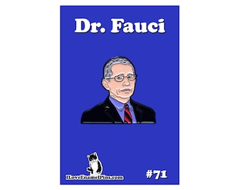 Dr. Fauci enamel pin - Anthony Fauci - lapel pin - coronavirus - covid-19 - quarantine - gifts for her- gift for him - best friend gift