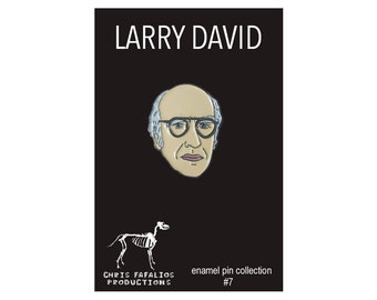 Larry David enamel pin - LIMITED EDITION 1" hard enamel pin - gifts for her - seinfeld - Curb Your Enthusiasm - gifts for dad - father's day