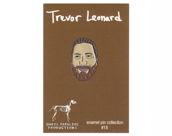 Trevor Leonard enamel pin - LIMITED EDITION pin - lapel pin - Punchline - music pins - punk pins - green day - blink 182 - weezer