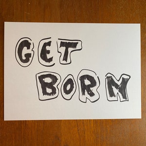 Impression A4 Get Born - Le mal du pays bleu souterrain - Bob Dylan