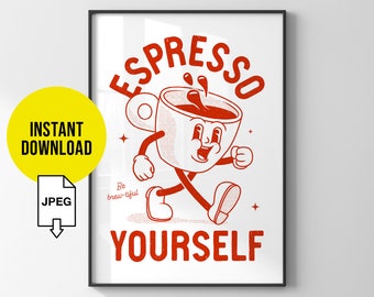 Printable retro coffee poster / 'Espresso yourself' Kitchen wall art print / Instant download funny quote wall art / Coffee bar cart decor