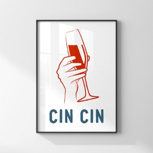 Cin Cin ポスター / 親友への感謝の贈り物 / キッチンの壁アートプリント / インスピレーションを与えるワインの名言 / イタリアの乾杯 / バーカートの装飾