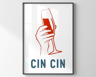 Cin Cin poster / Thank you gift for best friend / Kitchen wall art print / Inspirational wine quote / Italian cheers / Bar cart decor