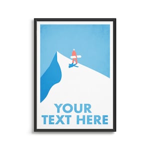 Snowboard poster / Vintage travel art print / Add your own text