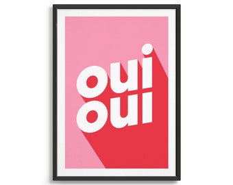 Oui oui print in hot pink / Funny French message / Toilet humour poster / Modern original typography art print