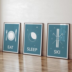 Eat sleep ski set of 3 ski prints / Ski art gallery wall / Ski decor poster set / Gift ideas for a skier