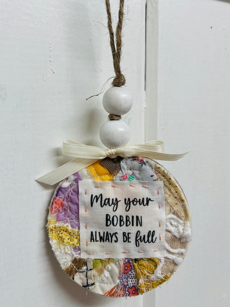 May Your Bobbin Always Be Full Ornament, Wood, Bead and Fiber Keepsake Ornament for Sewing, Quilting, Crafting Enthusiast image 6