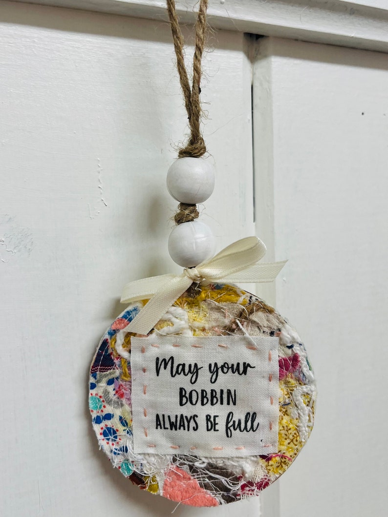 May Your Bobbin Always Be Full Ornament, Wood, Bead and Fiber Keepsake Ornament for Sewing, Quilting, Crafting Enthusiast image 7