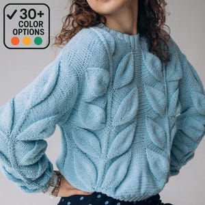 Hand Knit Cotton Sweater for Women, Custom Color Pullover with Leaf Pattern, Soft Chunky Textured Jumper, Cozy Fall Winter Knitwear