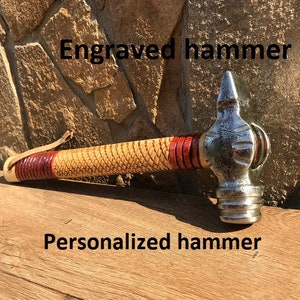 Hammer, personalized hammer, customized hammer, fathers day gift, gift for Dad, handyman tool, handyman gift, iron anniversary gift, tools