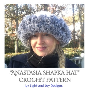 Anastasia Shapka Hat Pattern -Easy for Beginners - Russian Crochet Hat