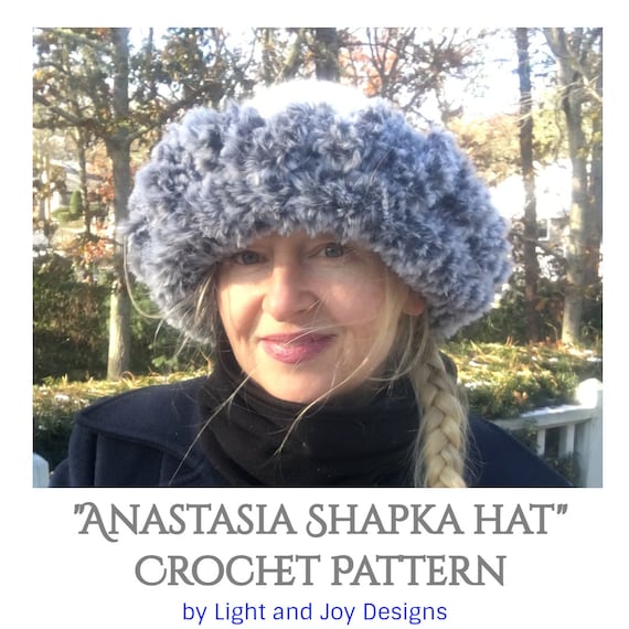 Anastasia Shapka Hat Pattern easy for 