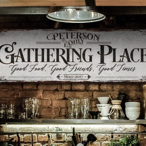 The Gathering Place Sign | Established Date | Custom Last Name Sign |  Personalized Sign | Living Room Wall Art | Modern Farmhouse Decor
