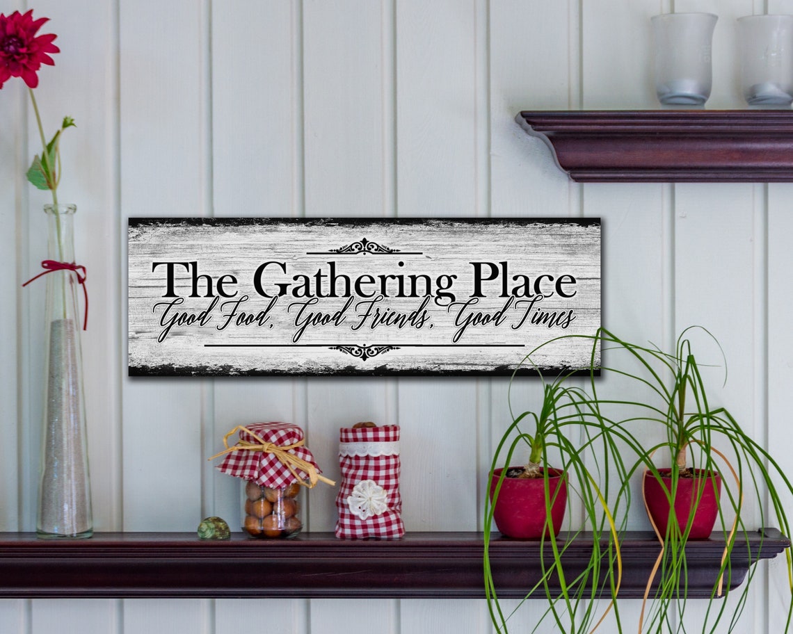 The Gathering Place Sign Gathering Place Wall Art Vintage Etsy