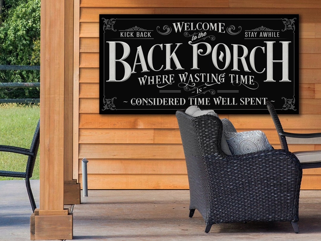 Back Porch Sign: 'where Wasting Time is Considered Time Well Spent' - Etsy