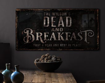 Dead and Breakfast Halloween Sign | Creepy Halloween Sign | Farmhouse Sign | Ranch House Plans | Farm Wall Decor | Distressed Sign