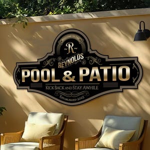 Pool & Patio Sign | Personalized Pool and Patio Sign | Metal Pool Sign | Family Name Sign | Custom Patio Sign | Unique Realtor Gift