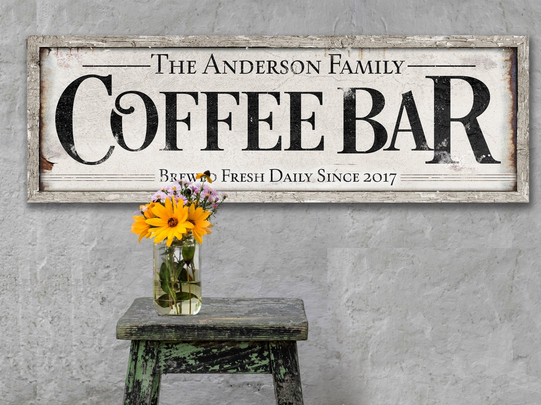 Family Coffee Bar Sign