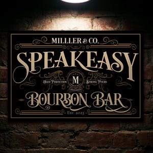 Speakeasy Bourbon Bar Sign | Speakeasy Sign | Personalize Speakeasy Bourbon Bar Sign | Large Metal Sign | Large Canvas | Vintage Bar Sign