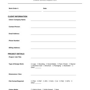 Puede incluir: Un formulario de pedido de trabajo de diseño gráfico blanco con texto negro. El formulario incluye campos para la información del cliente, los detalles del proyecto y los requisitos de formato de archivo. El título "GRAPHIC DESIGN WORK ORDER" está en la parte superior.