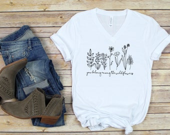 Among The Wildflowers V-Neck Shirt, Gardening Shirt, Outdoors Shirt, Wildflowers, Funny  Shirts, Trendy Shirts