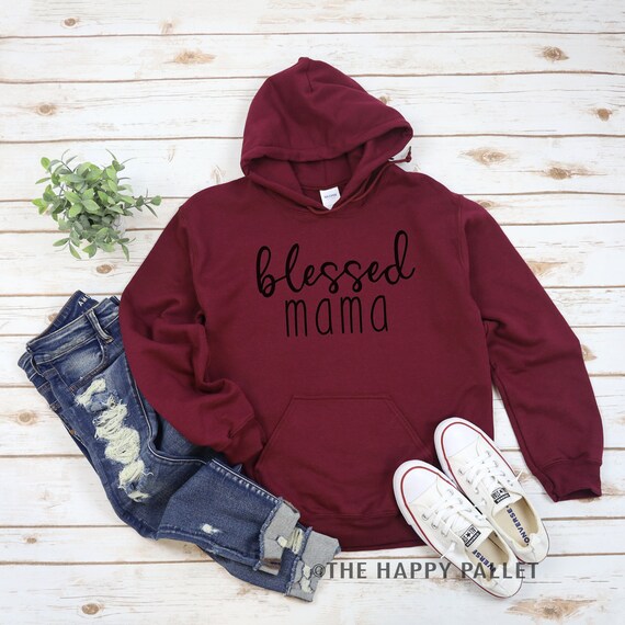 Blessed Mama Hoodie Mama Saying Mom 