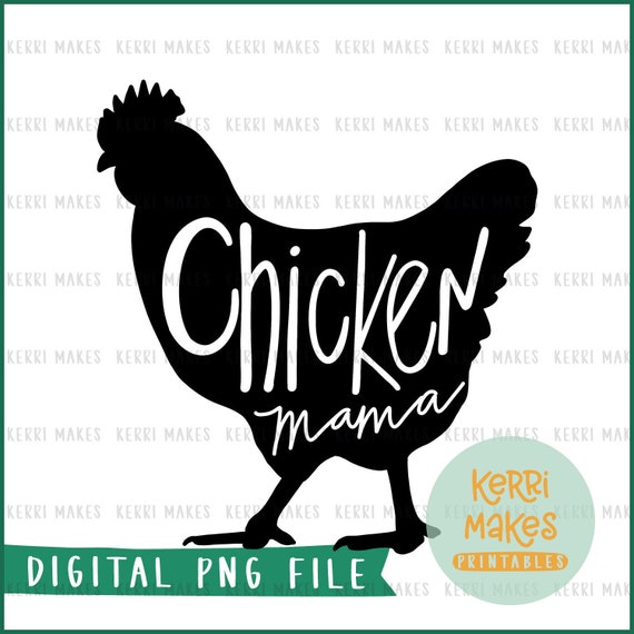 Farm Life Chicken PNG design file handlettered downloadable digital goods sublimation instant download Farm Animal Chicken