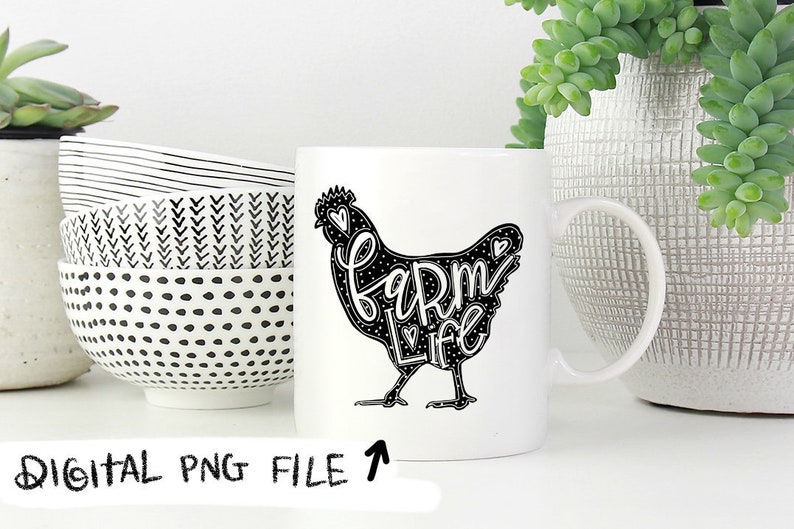Farm Life Chicken PNG design file handlettered downloadable digital goods sublimation instant download Farm Animal Chicken