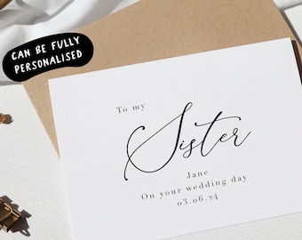 to my sister on your wedding day card, sister in law wedding day card, personalised sister wedding card, personalised wedding card, ko35
