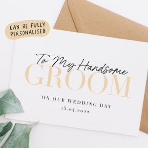 Personalised to my groom on our wedding day card, wedding day cards, wedding day card to my husband to be, i can't wait to marry you, WD34