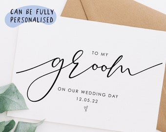 Wedding day card groom, To my groom on our wedding day card, personalised wedding day card my husband to be, i can't wait to marry you, WD21