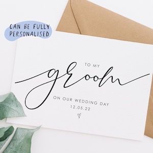 Wedding day card groom, To my groom on our wedding day card, personalised wedding day card my husband to be, i can't wait to marry you, WD21