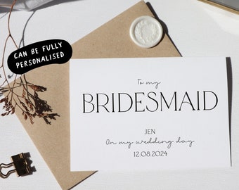 to my bridesmaid on my wedding day card, bridesmaid wedding day card, thank you for being my bridesmaid card, bridesmaid thank you gift, a13