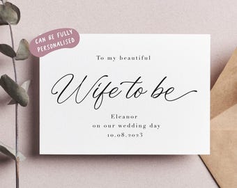 Peut inclure: Une carte blanche avec du texte noir qui dit "To my beautiful Wife to be Eleanor on our wedding day 10.08.2023".