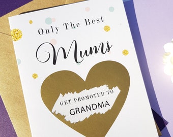 only the best mums get promoted to grandma card, Pregnancy announcement Card, Pregnancy scratch card, Pregnancy reveal to mum card, PA35